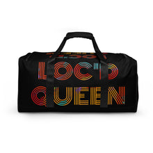 Load image into Gallery viewer, Loc&#39;d Queen Duffle bag
