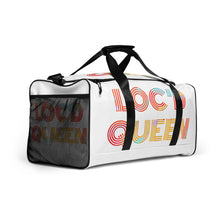 Load image into Gallery viewer, Loc&#39;d Queen Duffle bag
