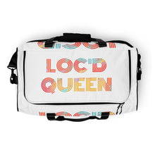 Load image into Gallery viewer, Loc&#39;d Queen Duffle bag
