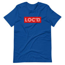 Load image into Gallery viewer, Loc&#39;d Short-Sleeve Unisex T-Shirt
